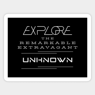 Explore Remarkable Extravagant Unknown Quote Motivational Inspirational Magnet